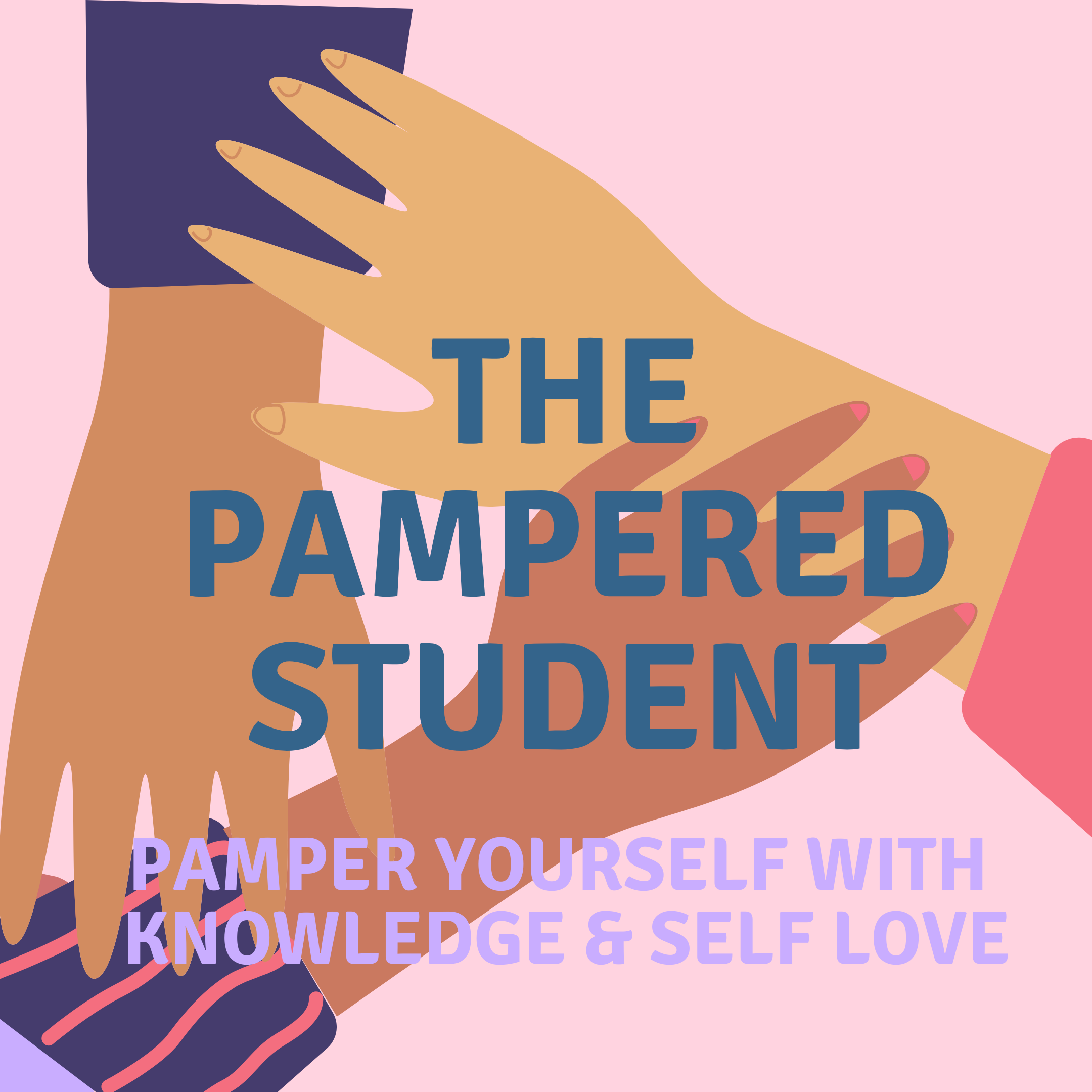 The Pampered Student